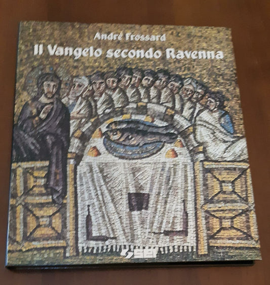 Il vangelo secondo Ravenna - copertina
