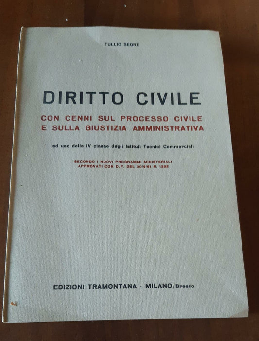 Diritto civile Con cenni sul processo civile e sulla giustizia amministrativa - copertina