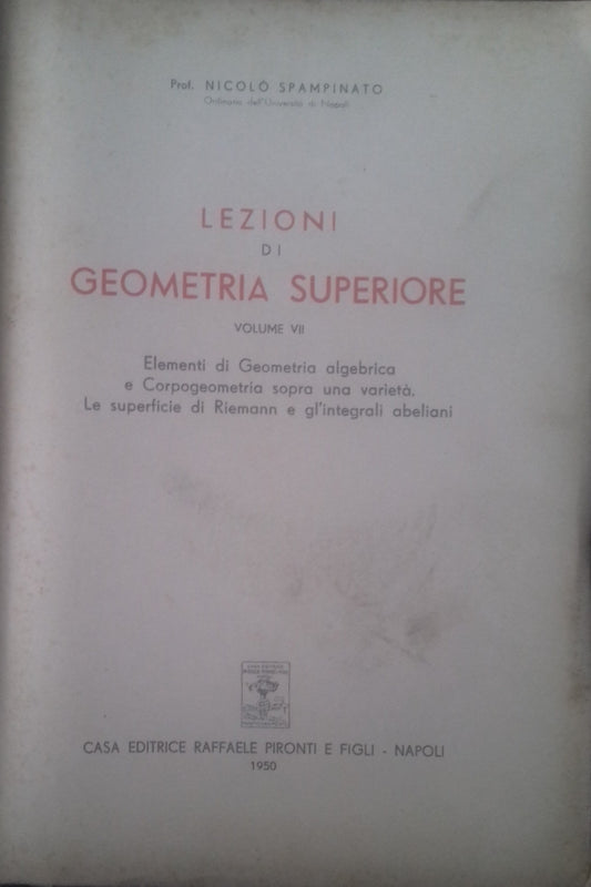 Lezioni di geometria superiore. Volume VII - copertina