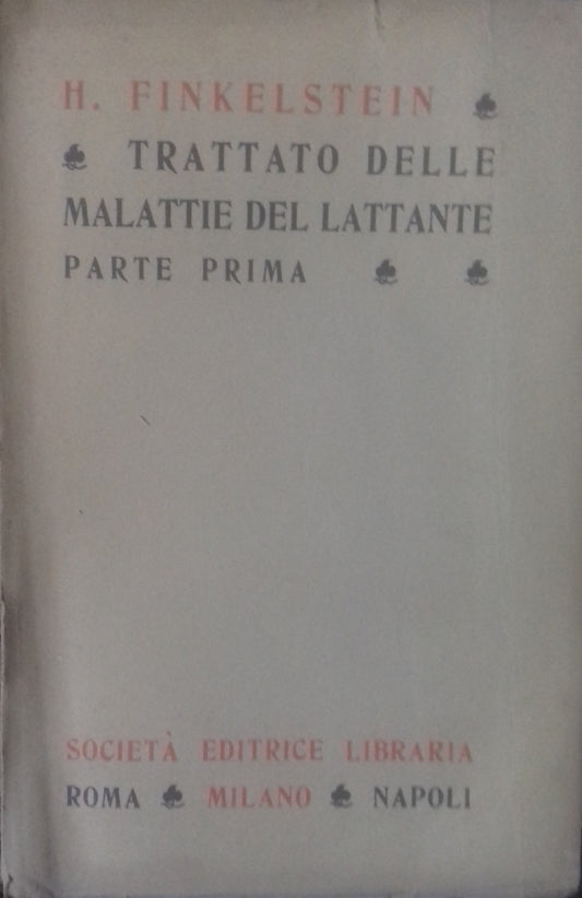 Trattato delle malattie del lattante. Parte prima - copertina