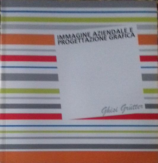 Immagine aziendale e progettazione grafica - copertina