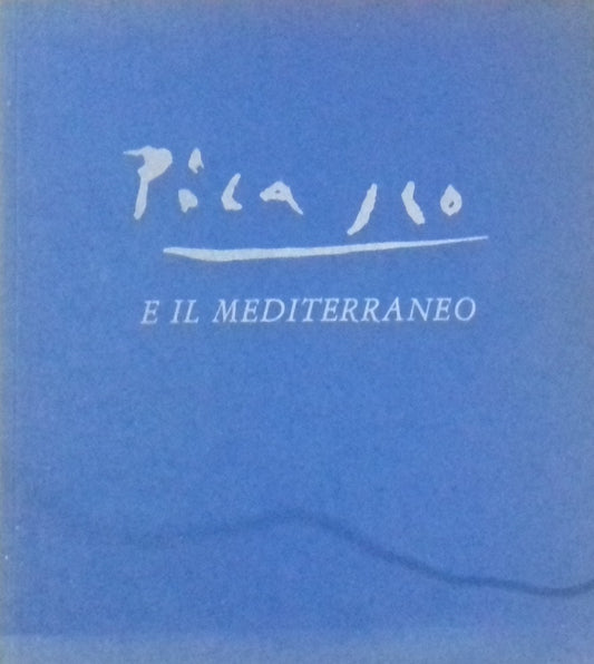Picasso e il Mediterraneo - copertina