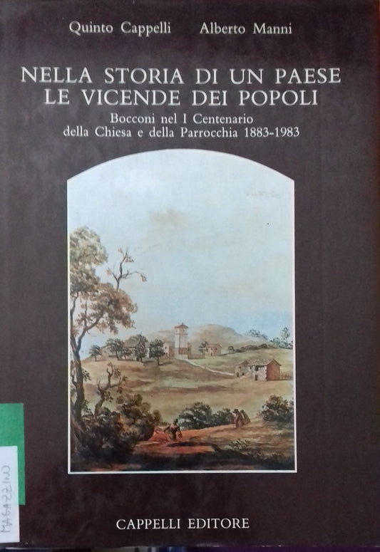 Nella storia di un paese. Le vicende dei popoli. Bocconi nel I Centenario della Chiesa e della Parrocchia 1883-1983 - copertina