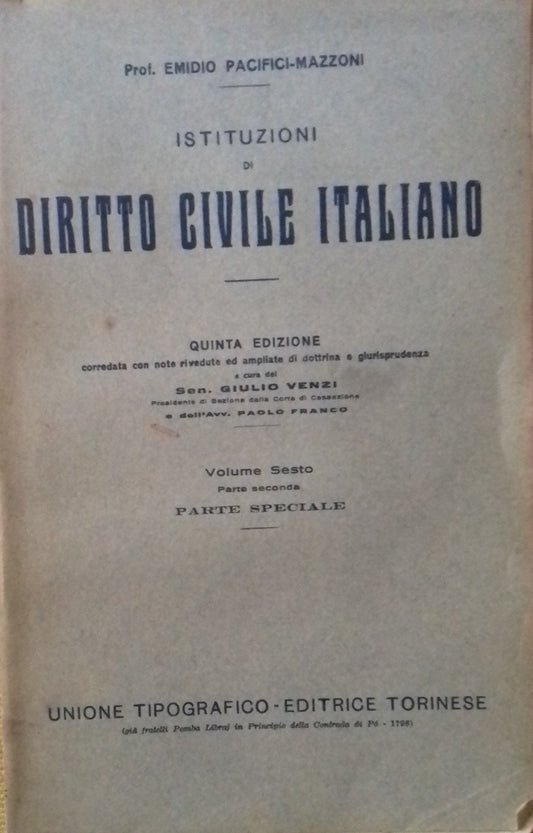 Istituzioni di Diritto civile italiano. Volume sesto, parte seconda - Parte speciale - copertina