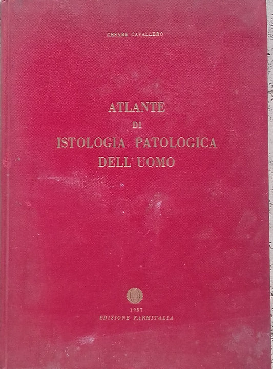 Atlante di Istologia Patologica dell'Uomo - copertina