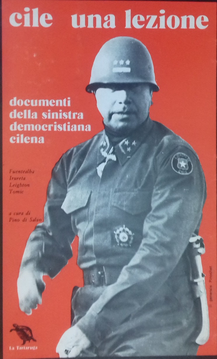 Cile. Una lezione. Documenti della sinistra democristiana cilena - copertina