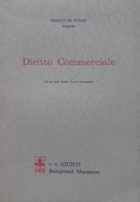 Diritto Commerciale. Ad uso degli Istituti Tecnici Commerciali - copertina