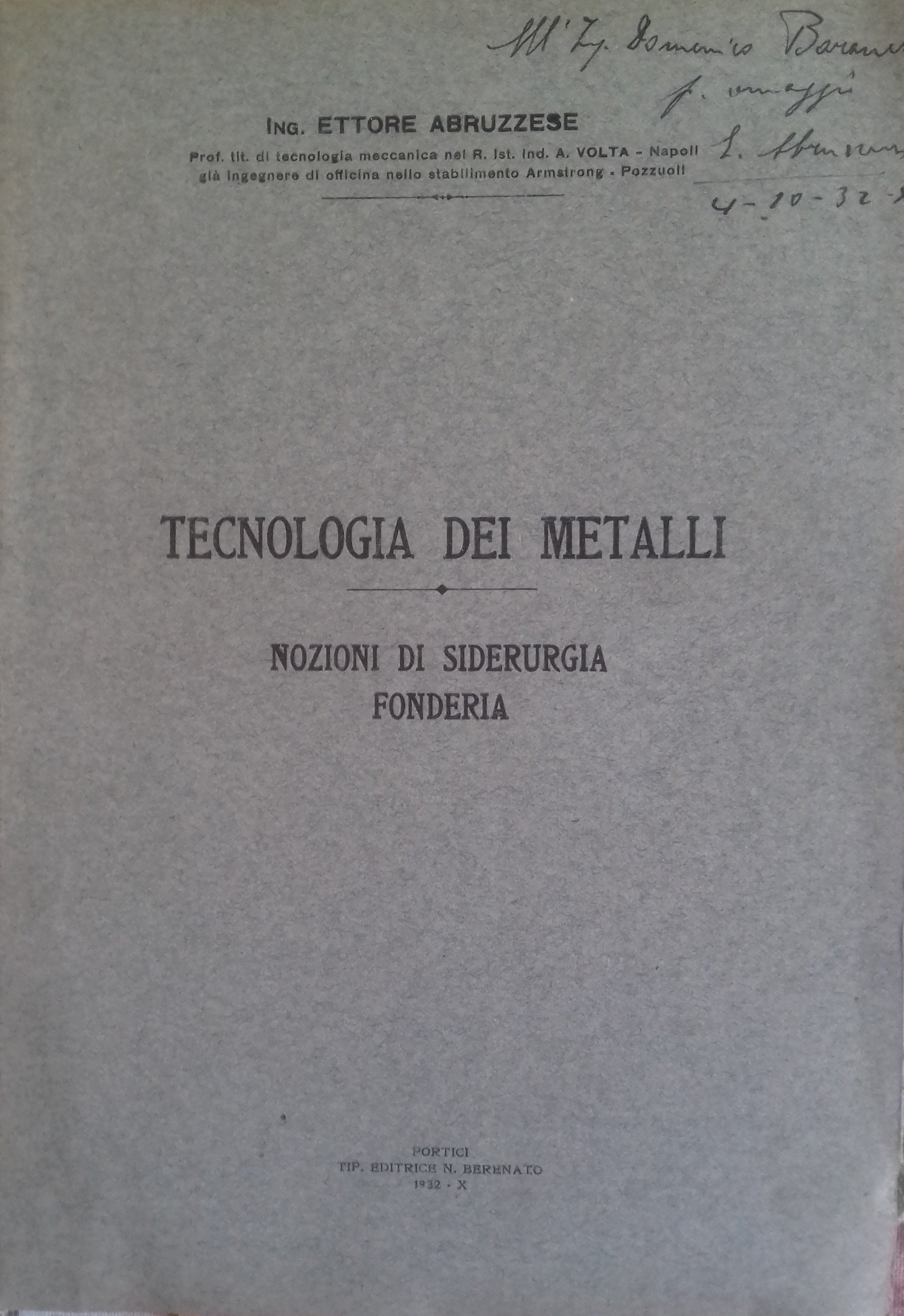 Tecnologia dei metalli. Nozioni di Siderurgia - Fonderia - copertina