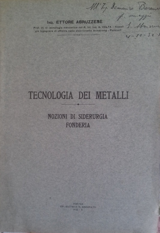 Tecnologia dei metalli. Nozioni di Siderurgia - Fonderia - copertina