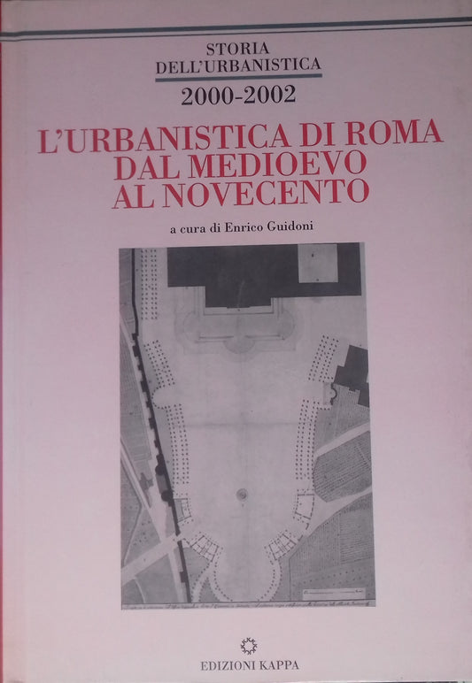 L'urbanistica di Roma dal Medioevo al Novecento - copertina