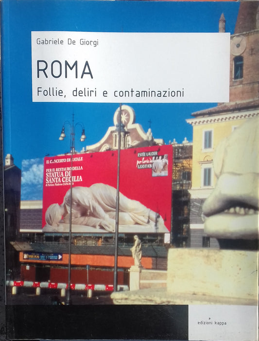 Roma. Follie, deliri e contaminazioni - copertina