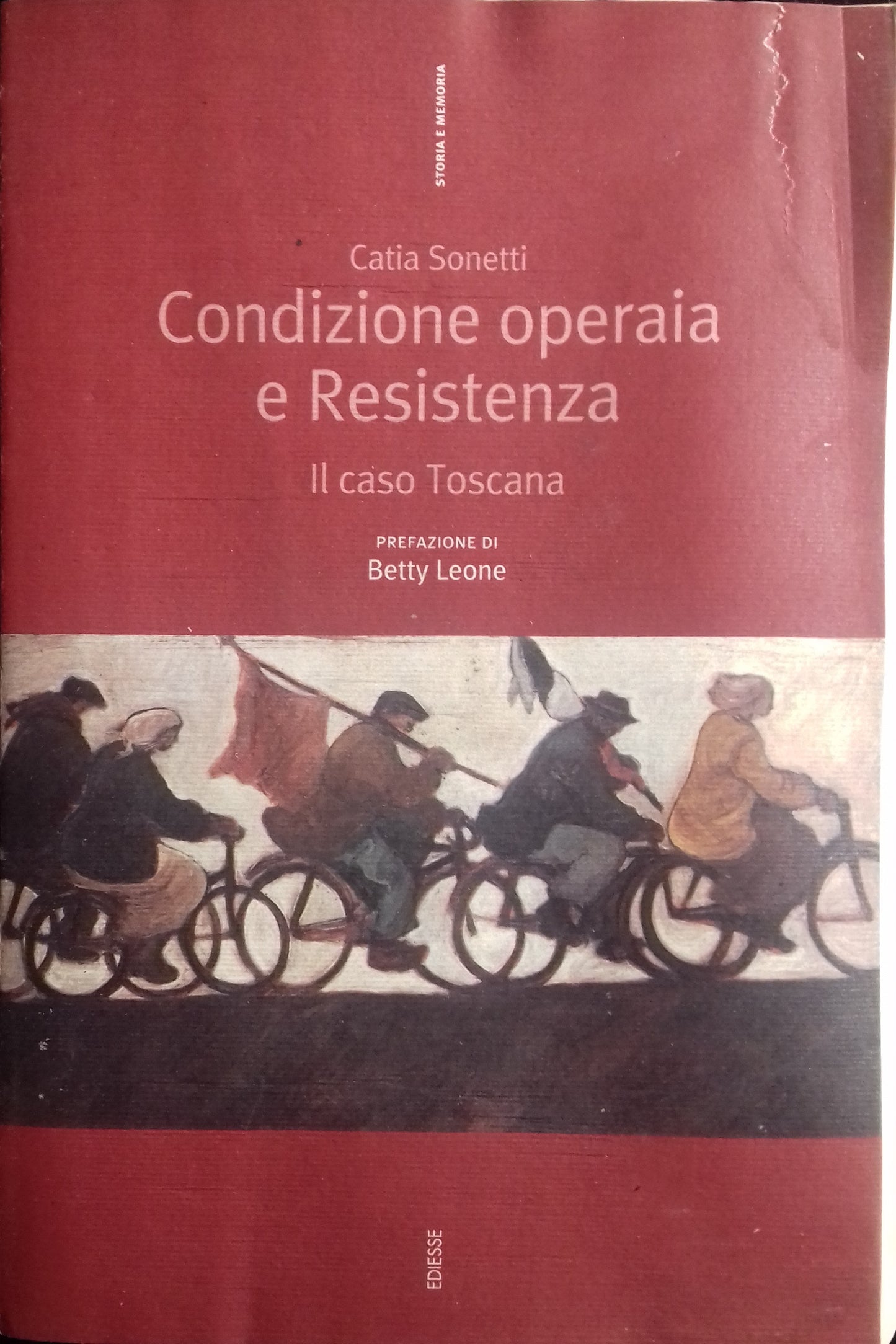 Condizione operaia e Resistenza. Il caso Toscana - copertina