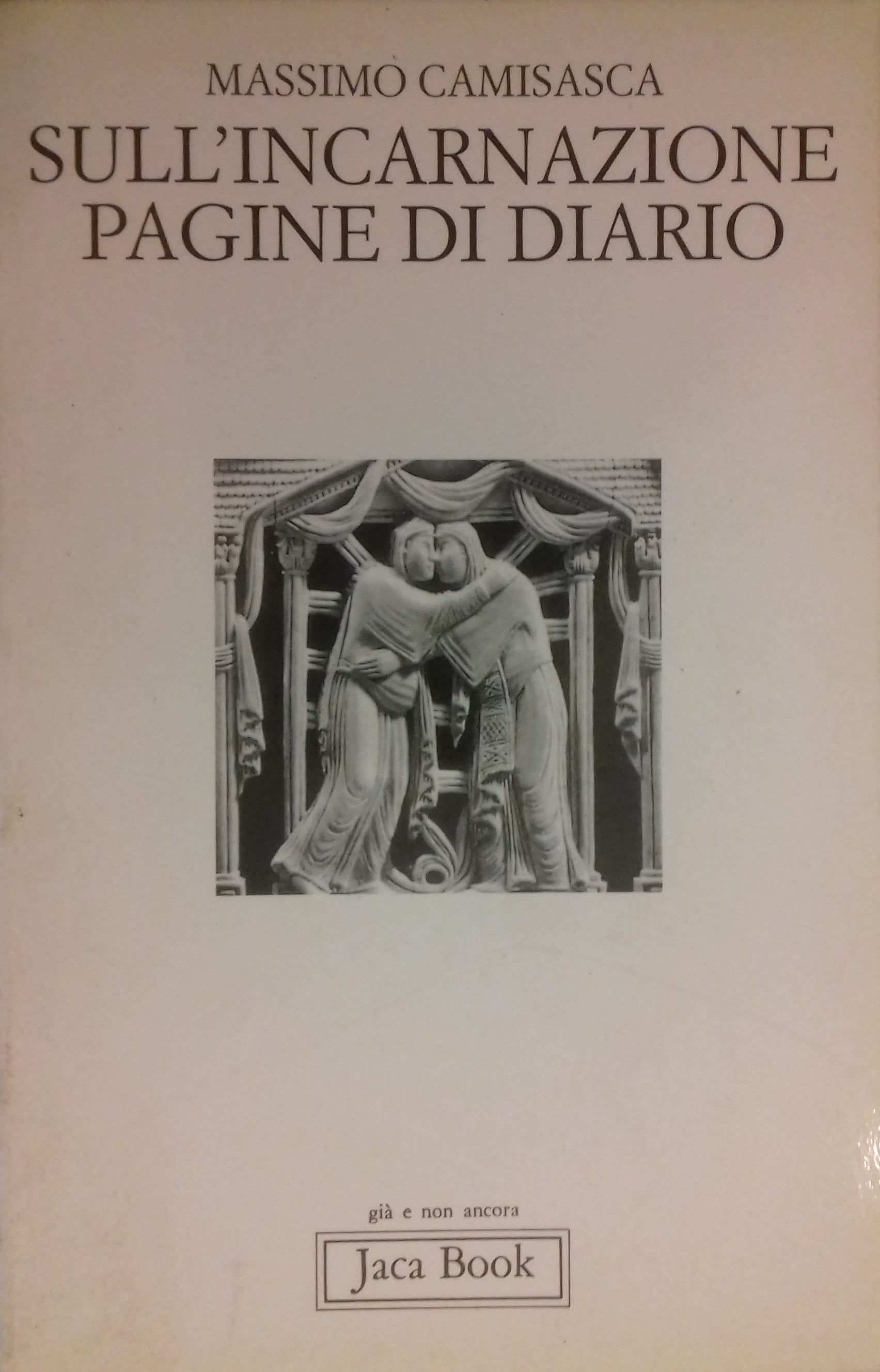 Sull'Incarnazione. Pagine di un Diario - copertina