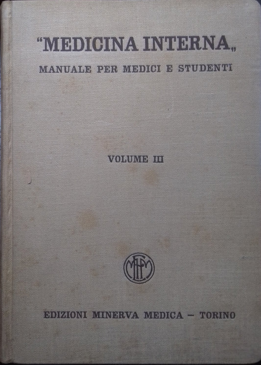 Medicina interna. Manuale per medici e studenti. Volume III - copertina