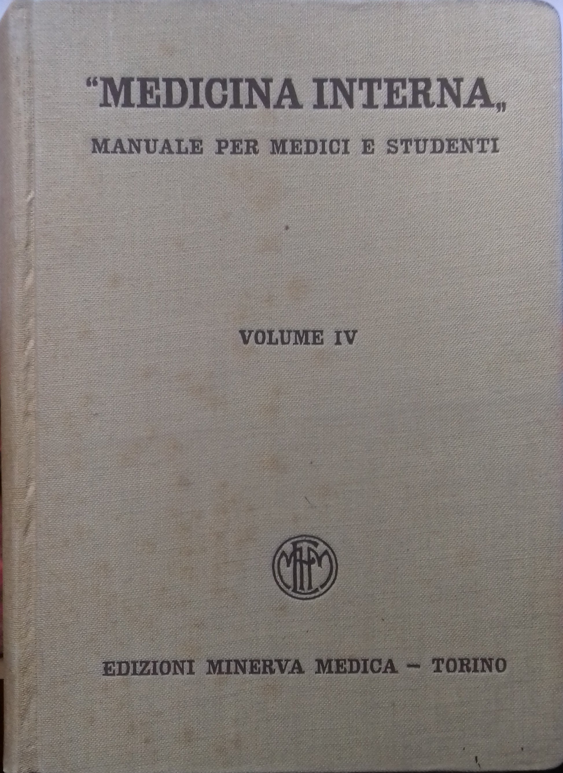 Medicina interna. Manuele per medici e studenti. Volume IV - copertina