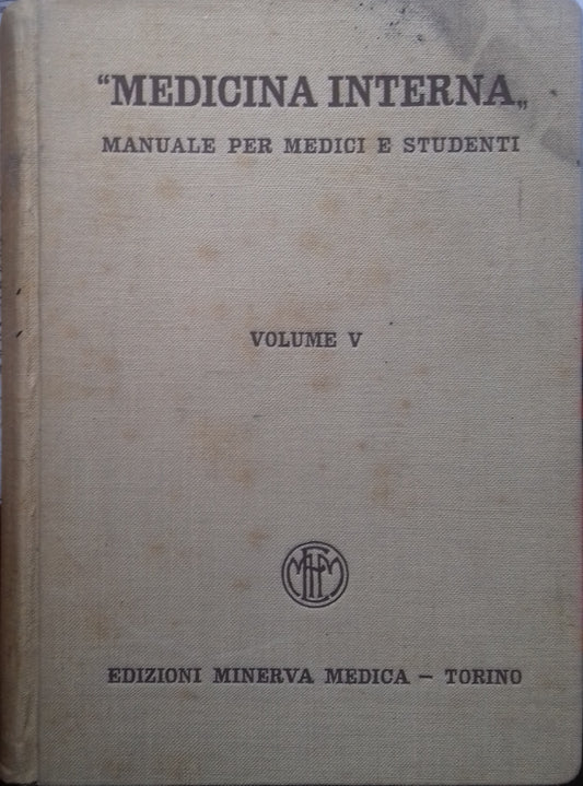 Medicina interna. Manuale per medici e studenti. Volume V - copertina