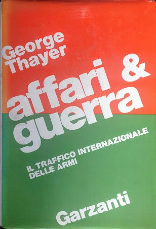 Affari e guerre. Il traffico internazionale delle armi - copertina