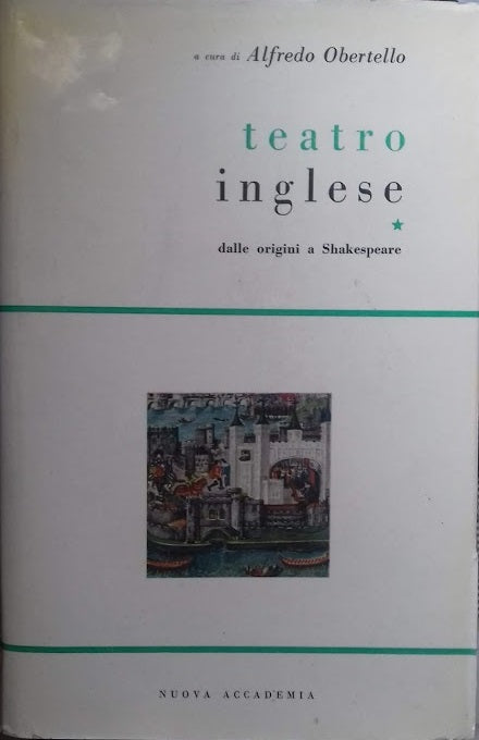 Teatro Inglese dalle Origini a Shakespeare. Vol. 1 - copertina