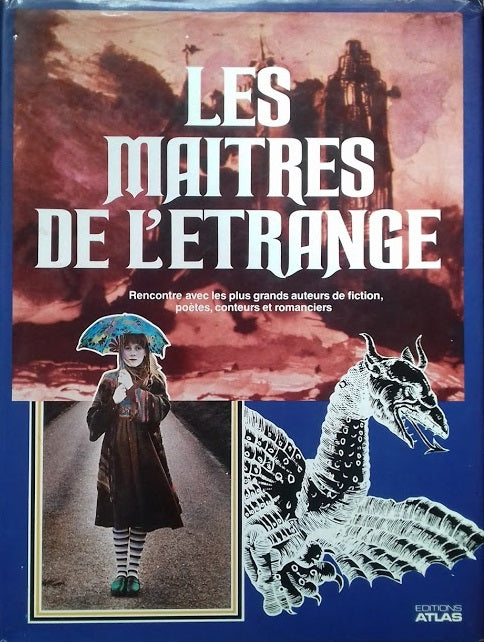 Les maitres de l'etrange. Rencontre avec les plus grands auteurs de fiction, poètes, conteurs et romanciers - copertina
