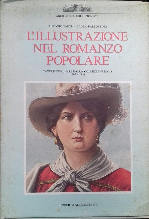 L'illustrazione nel romanzo popolare. Tavole originali dalla collezione Rava 1907 - 1938 - copertina