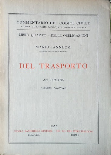 Libro Quarto-delle Obbligazioni: del Trasporto, art. 1678-1702 - copertina