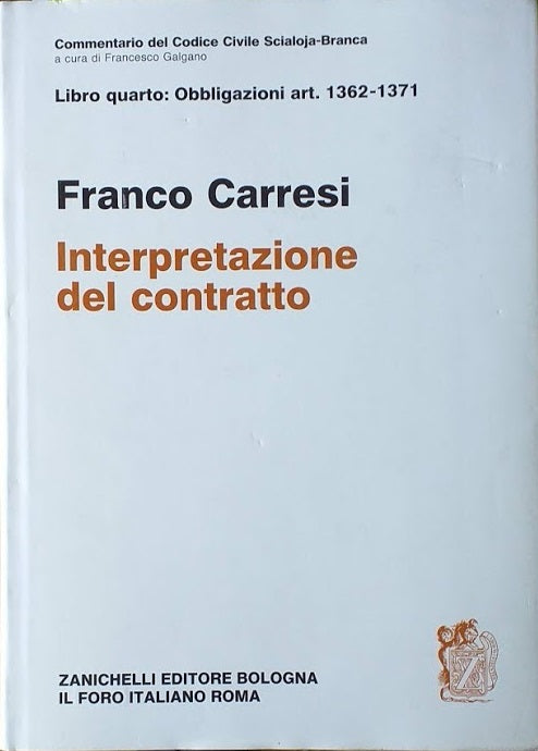 Libro quarto: Obbligazioni art. 1362-1371.  Interpretazione del contratto - copertina