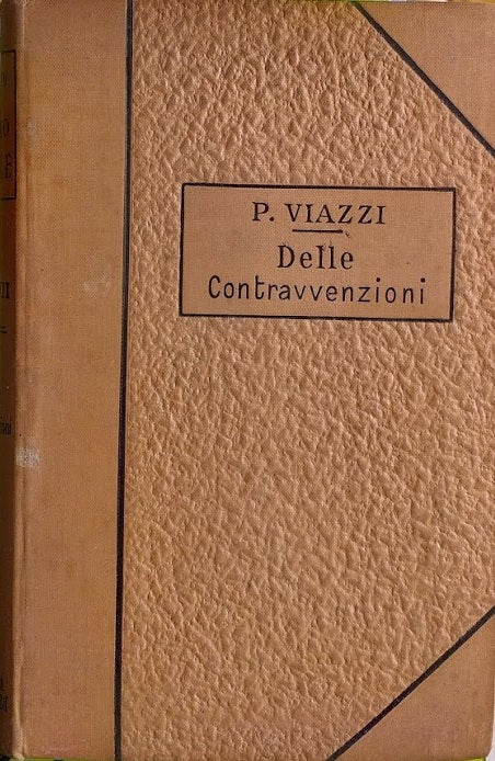 Trattato di Diritto Penale, vol. VII - Delle Contravvenzioni - copertina