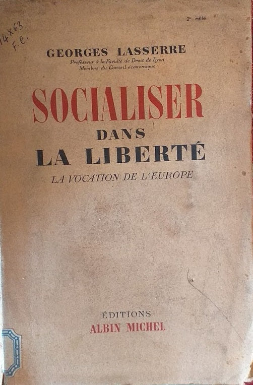 Socialiser dans la liberté. La vocation de l'Europe - copertina
