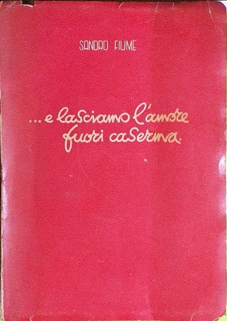 .. e lasciamo l'amore fuori caserma - copertina