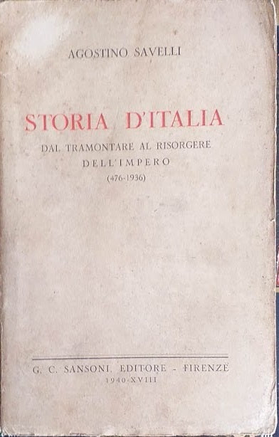 Storia d'Italia dal tramonto al risorgere dell'impero (476 - 1936) - copertina