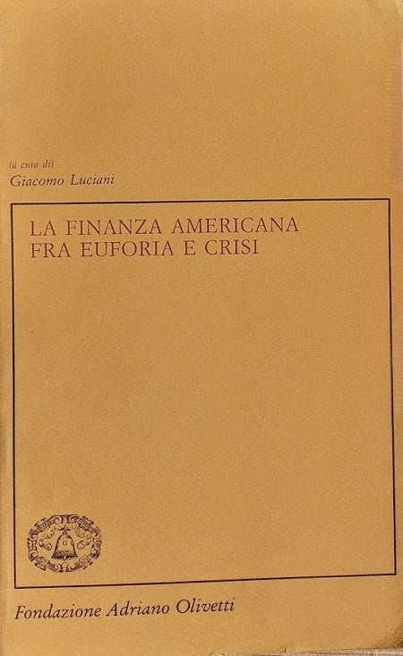 La finanza americana fra euforia e crisi - copertina