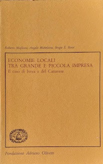 Economie locali tra grande e piccola impresa. Il caso Ivrea e del Canavese - copertina