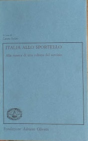 Italia allo sportello. Alla ricerca di una cultura del servizio - copertina