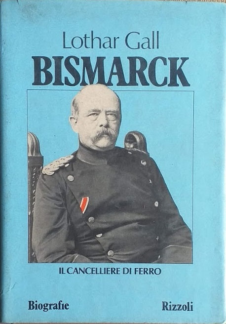 Bismarck. Il cancelliere di ferro - copertina