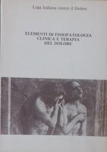 Elementi di fisiopatologia clinica e terapia del dolore - copertina