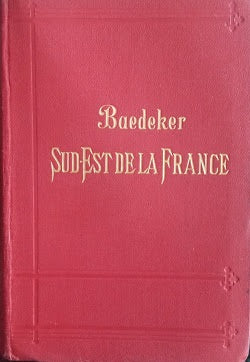 Baedeker, Sud-Est de la France du Jura a la Méditerranée, y compris la Corse - copertina