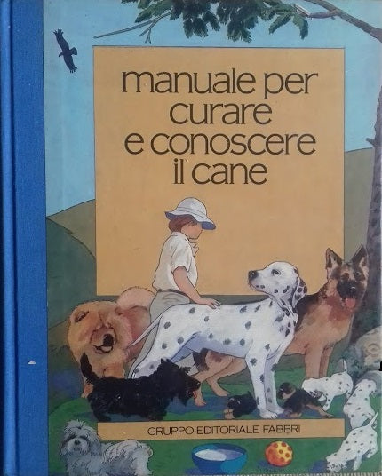 Manuale per curare e conoscere il cane - copertina