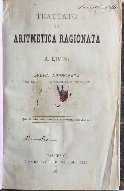 Trattato di Aritmetica ragionata. Opera approvata per le scuole ginnasiali e tecniche - copertina