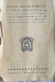 Breve storia moderna ad uso delle scuole medie superiore e delle persone colte. Vol. I: dalla fine del secolo XV al 1748 - copertina