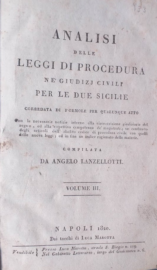 Analisi delle Leggi di Procedura ne' Giusizi Civili per le Due Sicilie corredata di formole per qualunque atto. Volume III - copertina