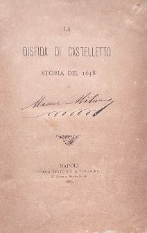 La disfida di Castelletto, storia del 1638 - Viridissimo Flore, versi giovenili - copertina
