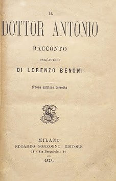 Il Dottor Antonio. Racconto dell'autore di Lorenzo Benoni - copertina