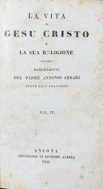 La vita di Gesù Cristo e la sua religione. Vol IV - copertina