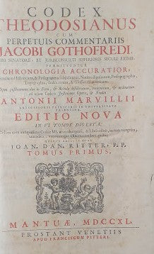 Codex Theodosianus cum perpetuis commentariis Iacobi Gothofredi. Editio nova, Tomus Primus. - copertina