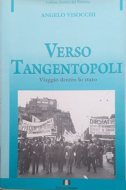 Verso tangentopoli. Viaggio dentro lo stato - copertina