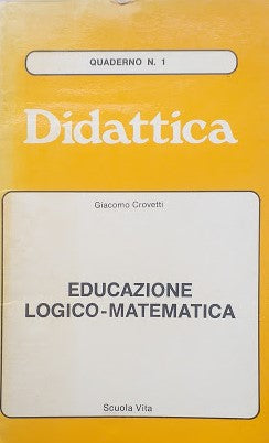 Didattica, quaderno n. 1: Educazione logico-matematica - copertina