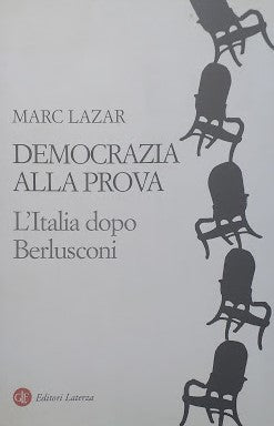 Democrazia alla prova. L'Italia dopo Berlusconi - copertina