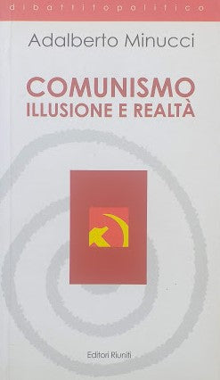 Comunismo, illusione e realtà - copertina