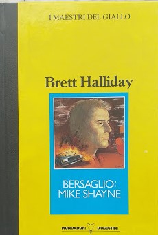 Bersaglio: Mike Shaine - copertina