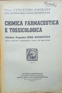 Chimica farmaceutica e tossicologia. Chimica organica. Serie aromatica - copertina